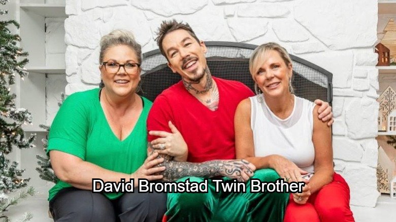 David Bromstad Twin Brother